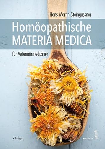 Homöopathische Materia Medica für Veterinärmediziner